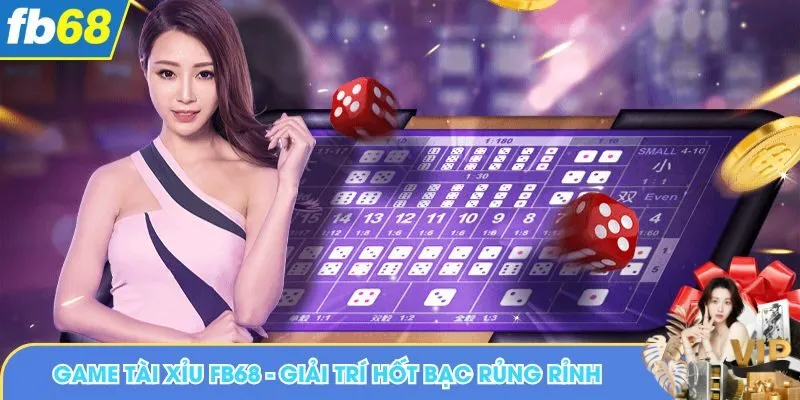 Game tài xỉu FB68