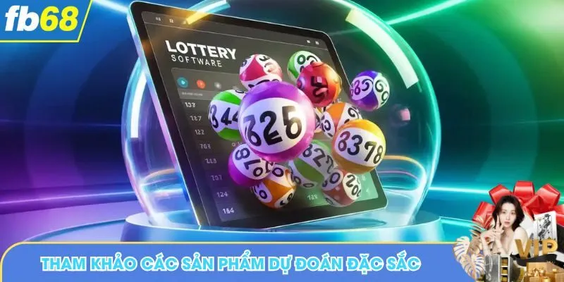 Tham khảo các sản phẩm dự đoán đặc sắc